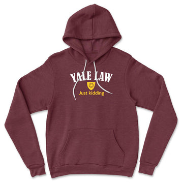 Yale Law, Just Kidding Hoodie in Heather Maroon color